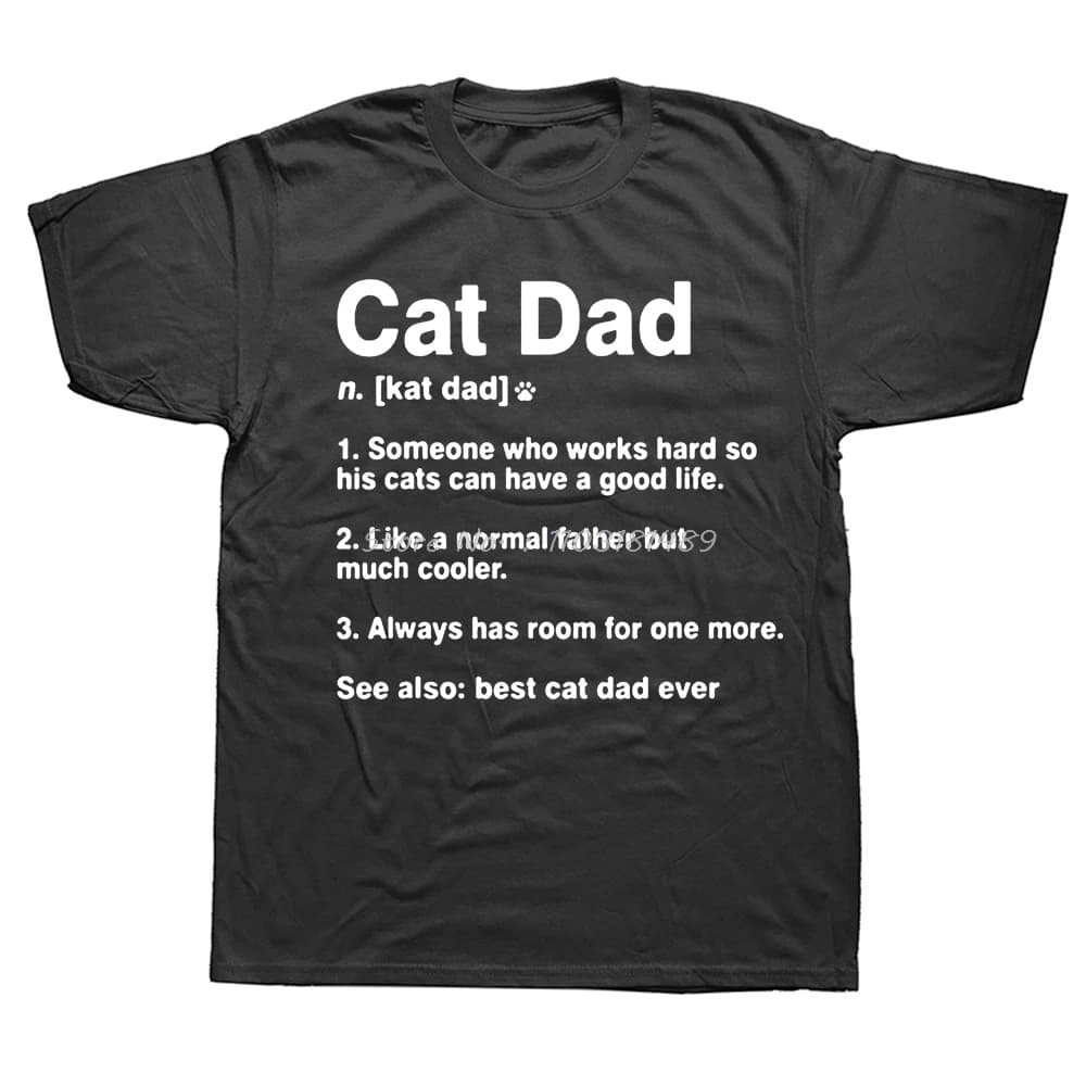 Cat Dad Definition Funny Meaning Shirt Cat Lover Father Gift Camisas Hombre Funny Men's Top T-Shirts Cotton T Shirt Family